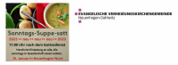 Ev. Verheißungskirchengemeinde Neuenhagen-Dahlwitz: Sonntags-Suppe-satt – 15. Januar 2023 in Neuenhagen-Nord, 11 Uhr nach dem Gottesdienst. Herzliche Einladung an alle, die sonntags in Gesellschaft essen wollen