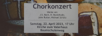 Chorkonzert mit Werken von Bach, Buxtehude, Rutter und Schütz am Samstag, 22. April 2023 um 17 Uhr in der Kirche zum Vaterhaus Baumschulenweg